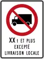 Quebec:maxweight:hgv=*maxweight:hgv:conditional=none @ (delivery)