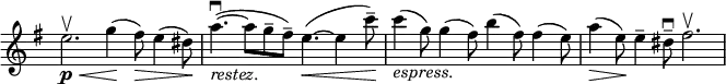 
\relative c' \new Staff \with { \remove "Time_signature_engraver" } {
 \key e \minor \time 12/8
  e'2.\p \upbow \< g4\!( fis8\>) e4( dis8\!) a'4.~\downbow _\markup \italic restez. ( a8 g-- fis--) e4.~\< ( e4 c'8--\!)
  c4_\markup \italic espress. ( g8) g4( fis8) b4( fis8) fis4( e8) a4\>( e8\!) e4-- dis8--\downbow fis2.\upbow
}
