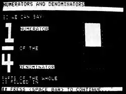 Screenshot from Numerators and Denominators less in Compu-Math: Fractions, 1980.