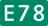 E78