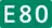 E80