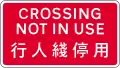 Temporary closure of pedestrian crossing