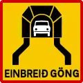 One-lane tunnel