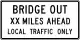 Bridge out ahead