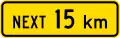 (PW-24) Sign effective for the next 15 kilometres