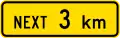(PW-24) Sign effective for the next 3 kilometres