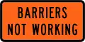 (TW-2.18) Barriers Not Working