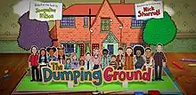 The Dumping Ground Title Card