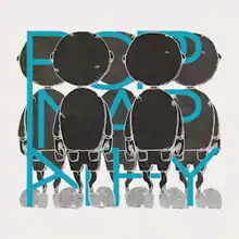 A line of five boys facing away and in dark colours, in the reverse way to the "Mad Head Love" cover.  In between the boys is the title written on three rows in blue and in capitals, partially covered up by the front two boys.